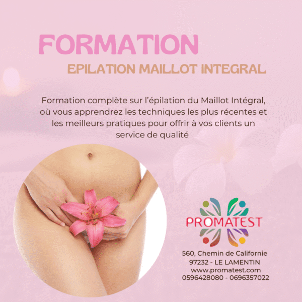 FORMATION EPILATION MAILLOT INTEGRAL DU 05 MAI 2025